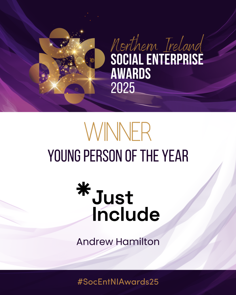 Social enterprise NI awards 2025 banner with the words winner, young person of the year, Andrew Hamilton underneath 